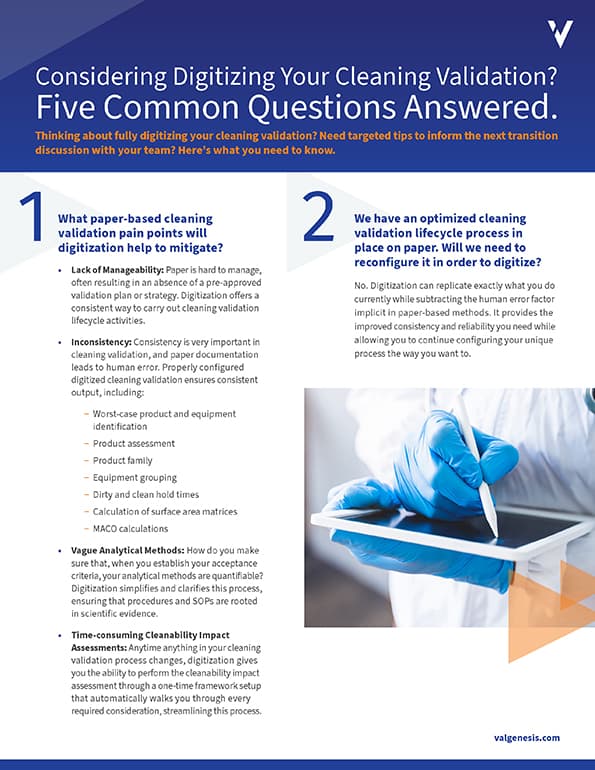 Read the tip sheet Five Common Questions Answered about Cleaning Validation>