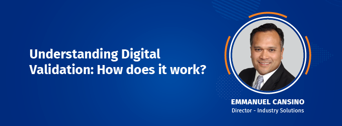 Watch the webinar Understanding Digital Validation: How does it work?>