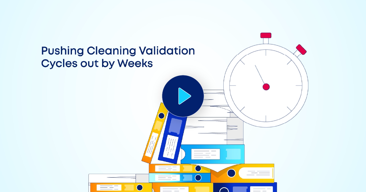 How Digitalizing Cleaning Validation Leads to Shorter Timelines and Fewer Errors